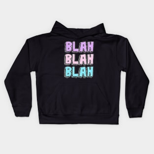 Blah Kids Hoodie